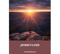 Journey'S Echo: A Path Of Self-Discovery