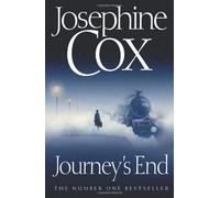 Journey's End by Josephine Cox (6-Oct-2008) Paperback