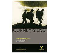 Journey's End: York Notes for GCSE - everything you need to study and prepare for the 2025 and 2026 exams