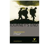 Journey's End: York Notes for GCSE - everything you need to study and prepare for the 2025 and 2026 exams