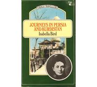Journeys in Persia and Kurdistan: 001