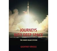 JOURNEYS INTO DEEP SPACE: THE INNER SOLAR SYSTEM (black and white edition)