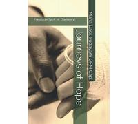 Journeys of Hope: Franciscan Spirit in Chaplaincy