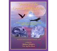Journeys of the Crystal Skull Explorers: Travel Log #2: Search for the Blue Skull in Peru