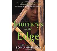 Journeys on the Edge: A Burmese Quest