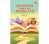 Journeys Through Bookland: Vol. 2