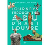 Journeys through Louvre Abu Dhabi