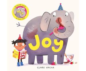 Joy: A bright and bold debut story about how the smallest moments become the biggest adventures - perfect for reading together!