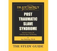 Joy a Degruy Post Traumatic Slave Syndrome (Paperback)