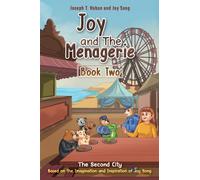 Joy and the Menagerie - Book Two : The Second City