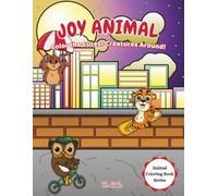 Joy Animal: Color the Cutest Creatures Around! (Animal Coloring Book)