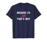 Joy/Because I'm Joy That's Why - Pink Joy Name T-Shirt, Men, Navy Blue, 5X-Large