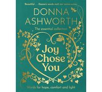 Joy Chose You: Words for Hope, Comfort and Light: The perfect gift from the No.1 bestselling author