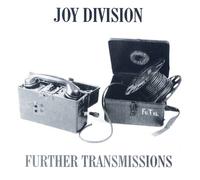Joy Division - Further Transmissions