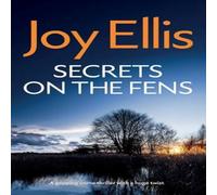 Joy Ellis SECRETS ON THE FENS a gripping crime thriller with a huge twist Joy Ellis Multicolor