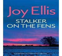 Joy Ellis STALKER ON THE FENS a gripping crime thriller with a huge twist Joy Ellis Multicolor