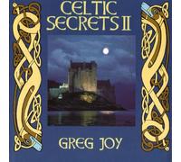 Joy, Greg - Vol. 2-Celtic Secrets