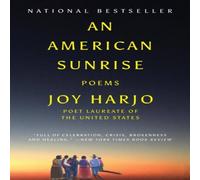 Joy Harjo An American Sunrise Paperback Book Joy Harjo Multicolor