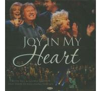 Joy in My Heart - Bill & Glor Gaither Compact Disc