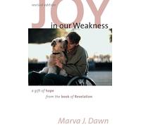 Joy in Our Weakness: A Gift of Hope from the Book of Revelation