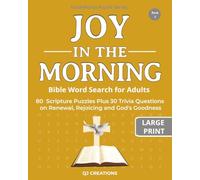Joy in The Morning Bible Word Search for Adults: 80 Uplifting Scripture Puzzles Plus 30 Trivia Challenges | Large Print Christian Activity Book for Inspiration and Joy