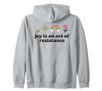 Joy is an Act of Resistance Rainbow Pride Month Human Rights Zip Hoodie