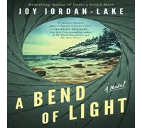 Joy Jordan-Lake Bend of Light Hardback Book Joy Jordan-Lake Multicolor