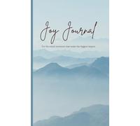 Joy Journal: For the small moments that make the biggest impact