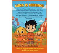 Joy Joy Adventure Coloring Book: Volume 2 Luna is Missing (Joy Joy Adventures Coloring Book)