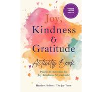 Joy, Kindness & Gratitude Activity Book. Tween Edition.: 32 Pages of Puzzles & Activities for Tweens Ages 10-12