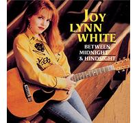 Joy Lynn White - Between Midnight & Hindsight