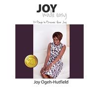 Joy Made Easy: 21 Days To Discover Your Joy: Volume 2