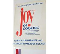 Joy of Cooking by Irma Von Starkloff Rombauer (1975-05-01)