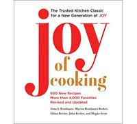 Joy of Cooking : Fully Revised and Updated