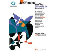 Joy of Improv Book 2 - Completing the Foundation