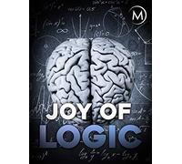 Joy of Logic