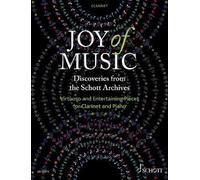 Joy of Music Discoveries from the Schott Archives: Virtuoso and Entertaining Pie