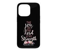 Joy Of The Lord Is My Strength Scripture Christian Floral Case for iPhone 13 Pro