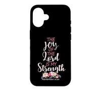 Joy Of The Lord Is My Strength Scripture Christian Floral Case for iPhone 16