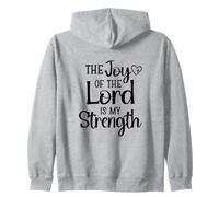 Joy Of The Lord Is My Strength Zip Hoodie