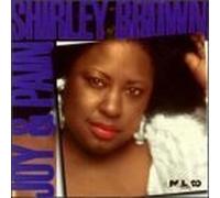 Joy & Pain by Shirley Brown (1993-03-16)