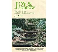 Joy & Sorrow: The story of an Exclusive Brethren survivor