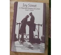 Joy Street: A Wartime Romance in Letters 1940-1942