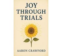 Joy Through Trials