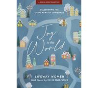 Joy To The World - Advent Study Book With Video Access