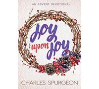 Joy Upon Joy: An Advent Devotional