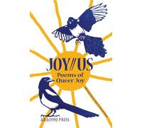 Joy//Us: Poems of Queer Joy: LGBTQ+ poetry