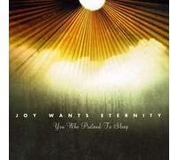 Joy Wants Eternity - You Who Pretend to Sleep