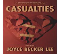 Joyce Becker Lee Casualties : Stories Paperback Book Joyce Becker Lee Multicolor