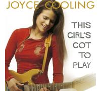 Joyce Cooling - This Girl's Got to Play
